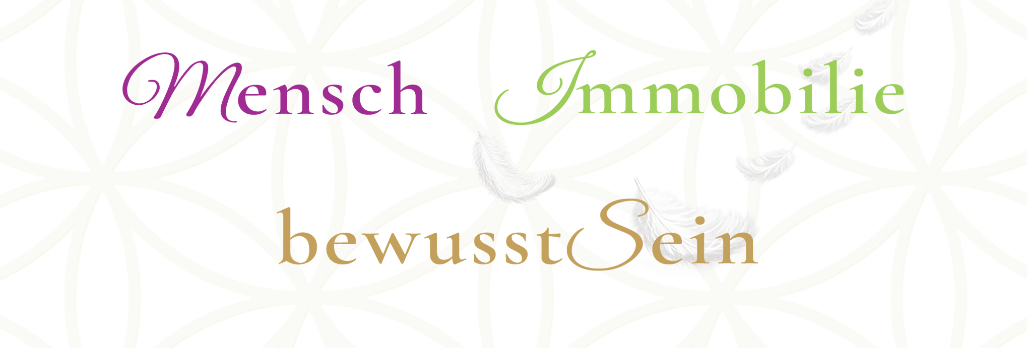 Mensch - Immobilie - bewusstsein - Nicole Stolzenberg